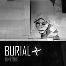 burial's untrue is a perfect example of producing music with minimal gear. This is the cover of the album.