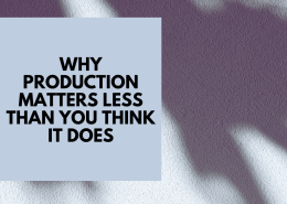 Why Production Matters Less Than You Think | AudioServices Studio