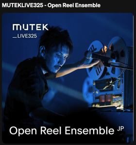 Podcast mastering Open Reel live at Mutek | Mastering by Pheek audioservices